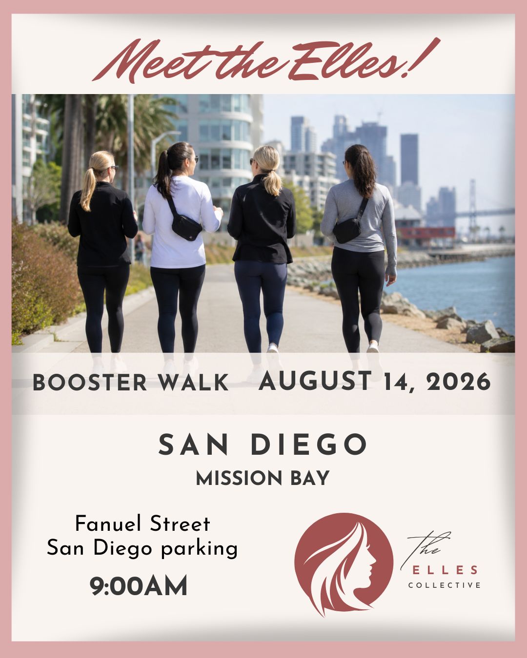 Meet the Elles! SD BOOSTER WALK AUG 14